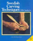 Tehnici suedeze de sculptură - Swedish Carving Techniques
