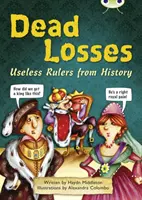Bug Club Independent Non Fiction Anul 4 Grey B Dead Losses - Bug Club Independent Non Fiction Year 4 Grey B Dead Losses
