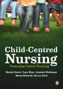 Nursing centrat pe copil - Child-Centred Nursing
