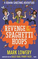 Răzbunarea cercurilor de spaghete - Revenge of the Spaghetti Hoops