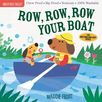 Indestructibili: Row, Row, Row barca ta: Rezistent la mestecare - Rezistent la rupere - Nontoxic - 100% lavabil - Indestructibles: Row, Row, Row Your Boat: Chew Proof - Rip Proof - Nontoxic - 100% Washable