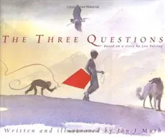 Cele trei întrebări - The Three Questions
