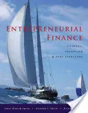 Entrepreneurial Finance: Strategy, Valuation, and Deal Structure (Strategie, evaluare și structura tranzacțiilor) - Entrepreneurial Finance: Strategy, Valuation, and Deal Structure