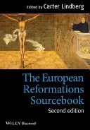 Reformațiile europene Sourcebo - European Reformations Sourcebo