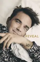 Dezvăluiți: Robbie Williams - Reveal: Robbie Williams