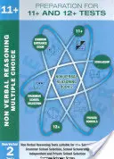 Preparation for 11+ and 12+ Tests: Book 2 - Non-Verbal Reasoning - Mul