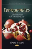 Rodiile - Remediu de bătrânețe pentru bolile zilelor noastre - Pomegranates - Old Age Remedy for Todays Diseases