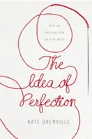 Ideea de perfecțiune - Picador Classic - Idea of Perfection - Picador Classic