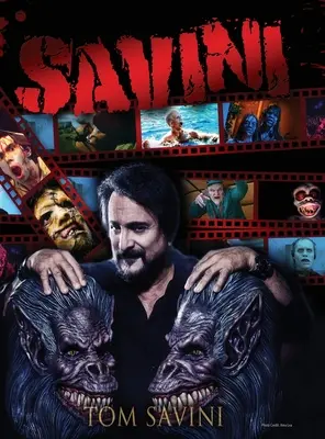 Savini: Biografie - Savini: The Biography