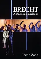 Brecht: Un manual practic - Brecht: A Practical Handbook
