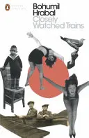 Trenuri urmărite îndeaproape - Closely Watched Trains