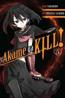 Akame Ga Kill!, Volumul 5 - Akame Ga Kill!, Volume 5