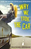 De ce am luat mașina - Why We Took the Car