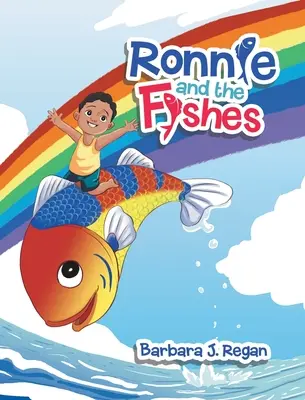 Ronnie și peștii - Ronnie and the Fishes
