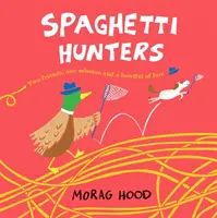 Vânătorii de spaghete - Spaghetti Hunters