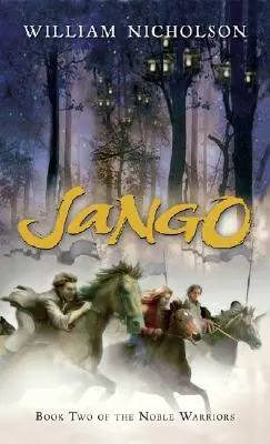 Jango, 2: Cartea a doua a Nobililor Războinici - Jango, 2: Book Two of the Noble Warriors