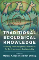 Cunoștințe ecologice tradiționale - Traditional Ecological Knowledge