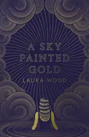 Cerul vopsit în aur - Sky Painted Gold