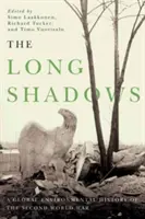 The Long Shadows: O istorie ecologică globală a celui de-al Doilea Război Mondial - The Long Shadows: A Global Environmental History of the Second World War