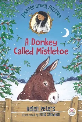Jasmine Green Rescues: Un măgar numit Mistletoe - Jasmine Green Rescues: A Donkey Called Mistletoe