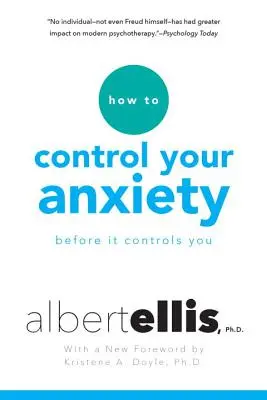 Cum să-ți controlezi anxietatea înainte ca ea să te controleze pe tine - How to Control Your Anxiety Before It Controls You