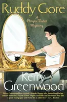 Ruddy Gore - Miss Phryne Fisher investighează - Ruddy Gore - Miss Phryne Fisher Investigates