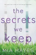 Secretele pe care le păstrăm - The Secrets We Keep