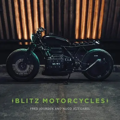Blitz Motorcycles: O viziune a motocicletelor personalizate - Blitz Motorcycles: A Vision of Custom Motorcycles