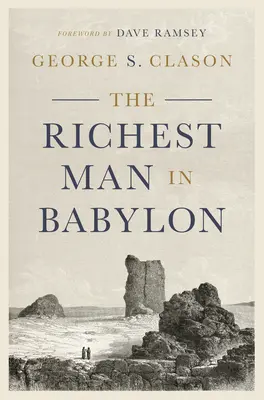 Cel mai bogat om din Babilon - The Richest Man in Babylon