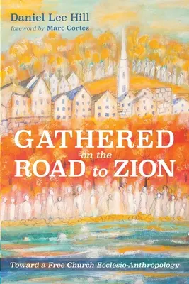 Adunați pe drumul spre Sion - Gathered on the Road to Zion