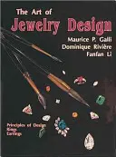 Art of Jewelry Design:: Principii de design, inele și cercei - Art of Jewelry Design:: Principles of Design, Rings and Earrings