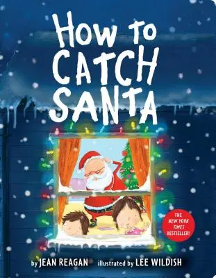 Cum să îl prinzi pe Moș Crăciun - How to Catch Santa