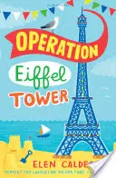 Operațiunea Turnul Eiffel - Operation Eiffel Tower