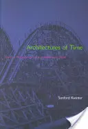 Architectures of Time: Toward a Theory of the Event in Modernist Culture