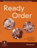 Engleză pentru turism: Caiet de lucru gata de comandă - English for Tourism: Ready to Order Workbook