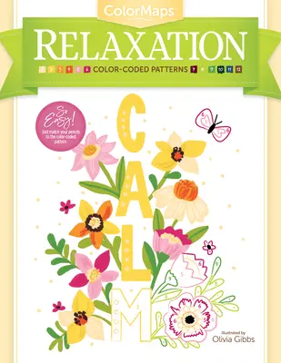 Colormaps Relaxare: Color-Coded Patterns Adult Coloring Book - Colormaps Relaxation: Color-Coded Patterns Adult Coloring Book