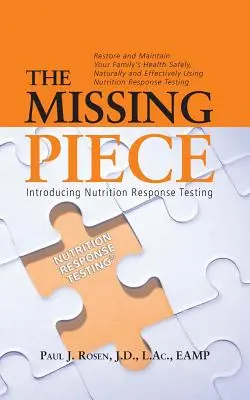 Piesa care lipsește: Introducerea testării răspunsului nutrițional - The Missing Piece: Introducing Nutrition Response Testing