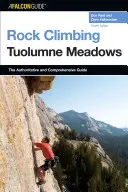 Escaladarea Tuolumne Meadows - Rock Climbing Tuolumne Meadows