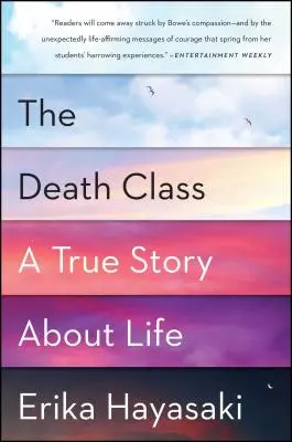 Clasa morții: O poveste adevărată despre viață - The Death Class: A True Story about Life