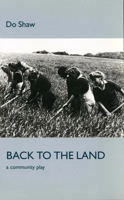 Înapoi la pământ - Back to the Land