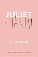 Julieta maniaca - Juliet the Maniac