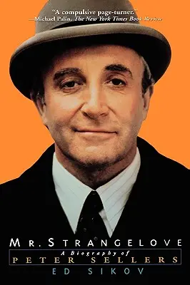 Mr. Strangelove: O biografie a lui Peter Sellers - Mr. Strangelove: A Biography of Peter Sellers