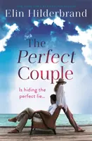 Cuplul perfect - Ascund ei minciuna perfectă? O lectură cu suspans delicios pentru vara anului 2019 - Perfect Couple - Are they hiding the perfect lie? A deliciously suspenseful read for summer 2019