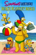 Simpsons Comics prezintă Beach Blanket Bongo - Simpsons Comics Presents Beach Blanket Bongo
