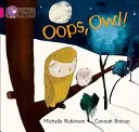 Oops, Bufniță! - Oops, Owl!