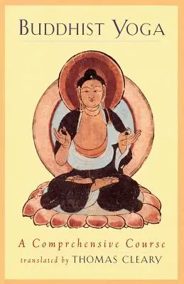 Yoga budistă - Buddhist Yoga