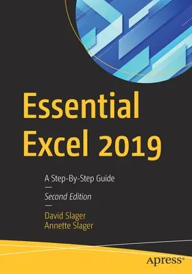 Excel esențial 2019: Un ghid pas cu pas - Essential Excel 2019: A Step-By-Step Guide