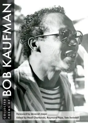 Colecția de poeme a lui Bob Kaufman - Collected Poems of Bob Kaufman