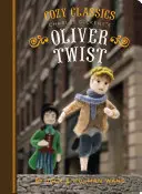 Cozy Classics: Oliver Twist: (Literatură clasică pentru copii, cărți de povești pentru copii, cărți confortabile) - Cozy Classics: Oliver Twist: (Classic Literature for Children, Kids Story Books, Cozy Books)