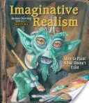 Imaginative Realism, 1: Cum să pictezi ceea ce nu există - Imaginative Realism, 1: How to Paint What Doesn't Exist